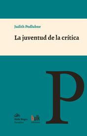 LA JUVENTUD DE LA CRÍTICA